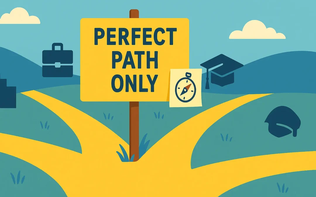 Decision Gridlock on Big Life Moves: Defusing “Pick the Perfect Path or Else”